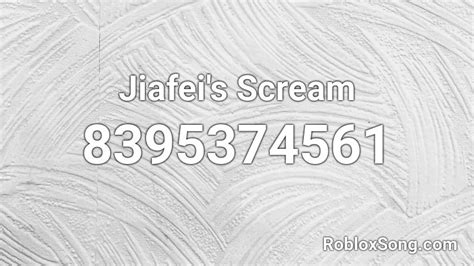 Troll Song - 314311828. . Jiafei scream roblox id